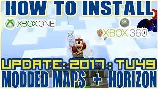 Как загрузить пользовательские модифицированные карты Minecraft: Xbox 360 + One: TU49 2017