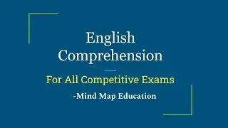 English Comprehension for Assam Competitive Exams || Mind Map Education