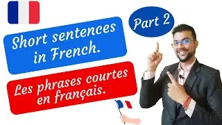 French short sentences part 2| Les phrases en fran&ccedil;ais partie 2 | Learn French in Hindi.