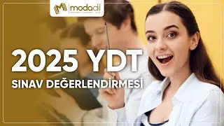 2025 YKS-DİL (YDT) SINAV DEĞERLENDİRMESİ !