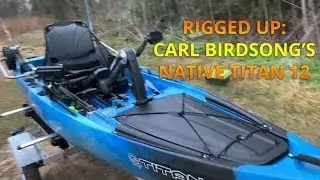 Rigged Up: ACK Fishing Team's Carl Birdsong: Native Titan Propel 12