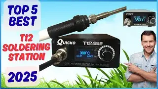 Топ-5 лучших паяльных станций T12 2025 года на AliExpress