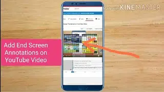 How to add End Screen Annotations on YouTube Video in Hindi