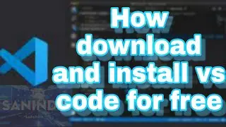 How to download and install #vscode for windows | #SaninduLakshan | vs code text editor | HTML