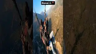 Manali paragliding blog  videos #shots ￼#viral #manali