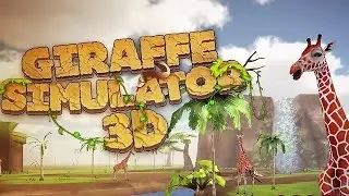 Giraffe Simulator 3D Wildlife - Gameplay Android