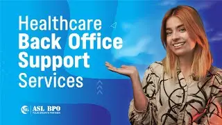 Healthcare Back Office Support Services
