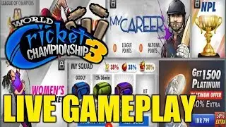 🔥WCC3 LIVE GAMEPLAY AND FIRST LOOK | CAREER MODE AND WOMENS CRICKET
