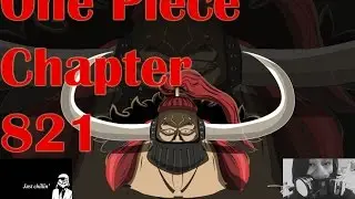 One Piece Chapter 821 Live Review and Theories with EverDDragon