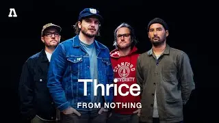 Thrice | Audiotree From Nothing