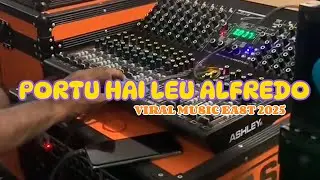 HAI LEU DANSA PORTU TERBARU || ALFREDO AUDIO🔥