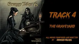 The Graveyard - Richard Zelada (Music for Film or Video Games)