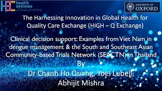 HIGHQ Exchange: Clinical decision support: Examples from VietNam in dengue management