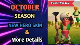 October Season Hero Skin (Pirate Warden) 2020 | October Season Challenges Clash Of clans