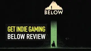 Below PC Review | Get Indie Gaming