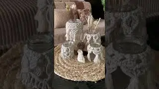 Macrame Decore #macramejar #macrametutorial #macramepattern #homedecor #tablestyling