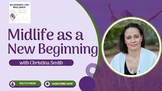Empowering Midlife Women: Overcoming the Midlife Crisis with Life Coach Christina Smith