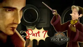 More Police work...and MUSEUM!!! | Face Noir - Part 7