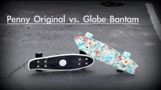 Penny Original vs. Bantam ST: Cruiserboard Comparison