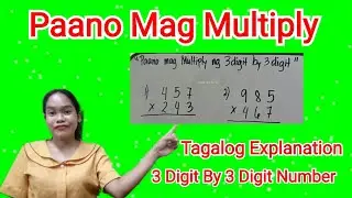 Как умножить 3-значное число на 3-значное число. Учебное пособие по тагальскому языку.