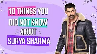 Undekhi actor Surya Sharma REVEALS the 10 things people do not know about him