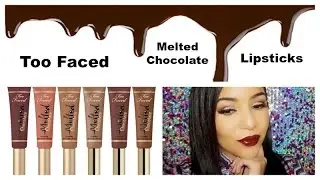 NEW Toofaced Melted Chocolate Liquified Lipsticks