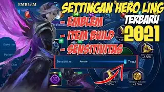 SETTINGAN HERO LING TERBARU 2021 MOBILE LEGENDS