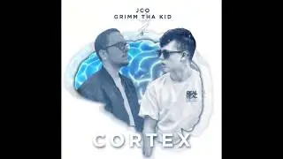 JCO - Cortex (feat. Grimm Tha Kid) | Official Audio