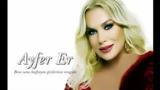 Ayfer Er ~ Beni sana bağlayan gözlerinin rengidir