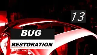 Bug Restoration Episode 13
