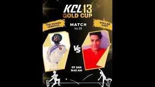 LIVE || KCL GOLD CUP 13 || MATCH NO 28 || DOLLER EAST V/S THE POWER GENETICS || AK SPORTS