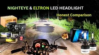 NightEye LED Headlight & ELTRON TURBO Fog LED Light Comparison | Best LED For Bike | Get It Review