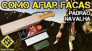Como afiar faca tipo NAVALHA! Strop de Couro Mundo Outdoor