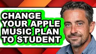 How to Change Your Apple Music Plan to Student (easy Method)