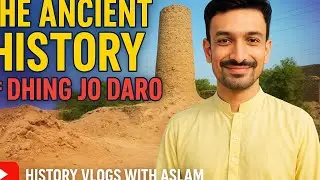 Dhing Jo Daro History / Dhing Jo Daro Tomb Pakistan