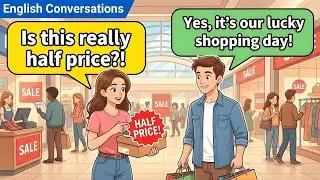 Everyday English Conversation &ndash; Shopping, Discounts & Good Deals (A2&ndash;B1) with James & Emma