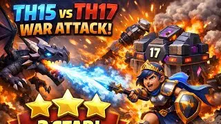 TH15 VS TH17 WAR ATTACK WITH RC WALK