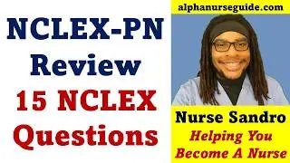 Вопросы и ответы по основам NCLEX PN | Обзор NCLEX LPN/LVN | Обзор NCLEX PN №37
