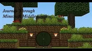 Journey Through Minecraft Middle-Earth Part 1- Shire Exploration!