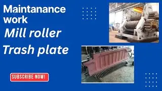 SUGAR MILL ROLLERS Get Ready For MAINTENANCE WORK! | sugar mill | sugar mill maintenance