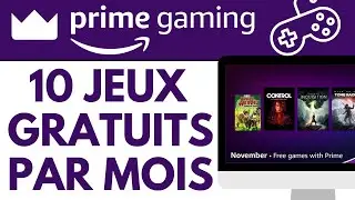 AMAZON Prime Gaming : obtenir 10 jeux GRATUITS par Mois