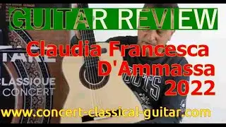Detailled review Claudia D'Ammassa  DT 2022  www.concert-classical-guitar.com
