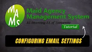 Configuring Email Settings || MAMS || Tutorial || 001 || 2022