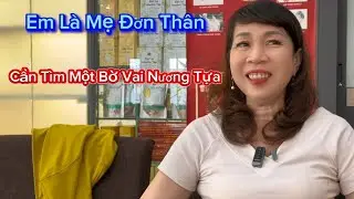 Chị Gái Xinh Như Người Mẫu, Rất Nghiêm Túc Cần Tìm Một Nữa Yêu Thương 