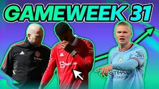 FPL Tips for Gameweek 31