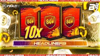 HEADLINER PACKED! 10 X 84+ PLAYER PICK PACKS! | FIFA 21 ULTIMATE TEAM