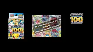 Die Secret Rare Karten aus der Pok&eacute;mon &bdquo;Start Deck 100 Battle Collection&ldquo;!&ldquo; 