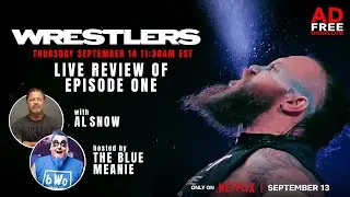 Netflix: Wrestlers Ep. 1 Review!