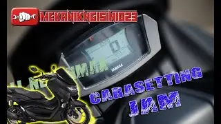 BELAJAR BARENG SETTING JAM DI ALL NEW NMAX