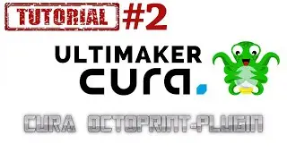CURA mit OCTOPRINT Verbinden